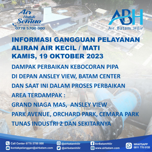 INFORMASI AIR BATAM HILIR Terjadi Kebocoran Pipa HDPE di Depan Ansley View, Ini Area Terdampak