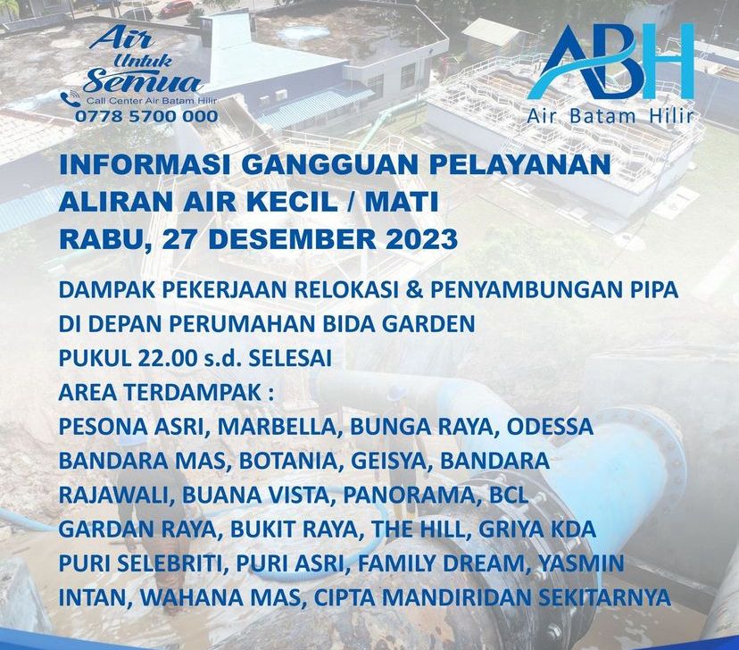 Air Batam Hilir Menginformasikan Relokasi dan Penyambungan Pipa di Perumahan Bida Garden, Ini Area Yang Terdampak