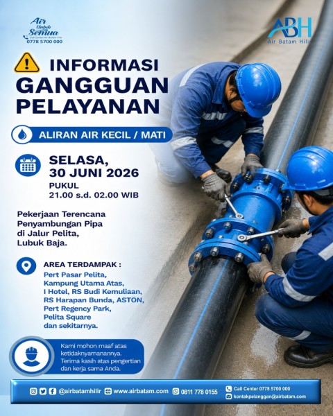 Air Batam Hilir Lakukan Penyambungan Pipa di Jalur Pelita, Sejumlah Wilayah Berpotensi Alami Gangguan Air