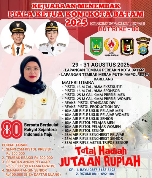Kejuaraan Menembak Piala Ketua KONI Batam 2025, Wadah Pembinaan Atlet Muda Menuju Olimpiade