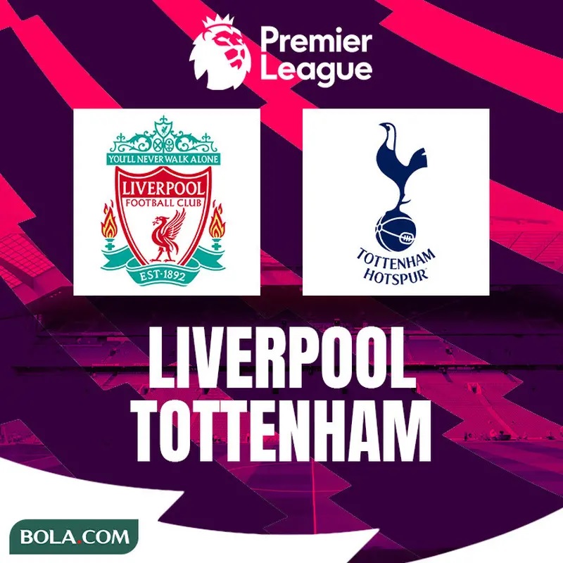 Jadwal Liga Inggris Malam Ini: Tottenham Vs Liverpool