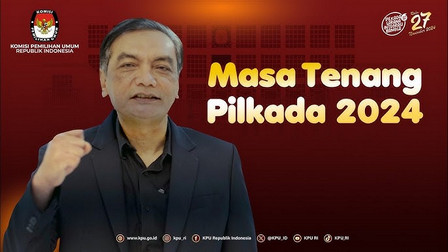 Masa Tenang Dimulai Hari Ini, Ketahui Hal-hal yang Dilarang Selama Masa Tenang